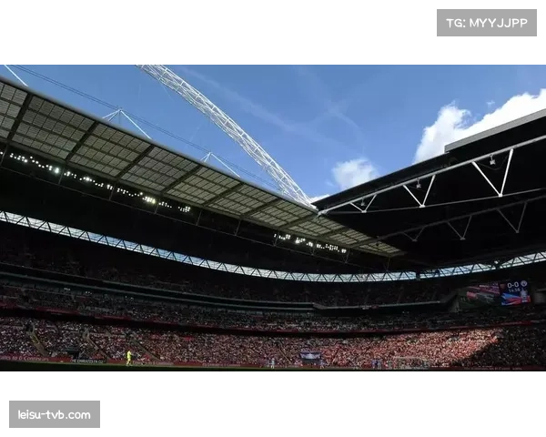 设施升级：温布利球场安装新一代通讯系统，以减少进球后庆祝导致的比赛中断时间